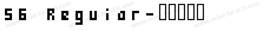56 Reguiar字体转换